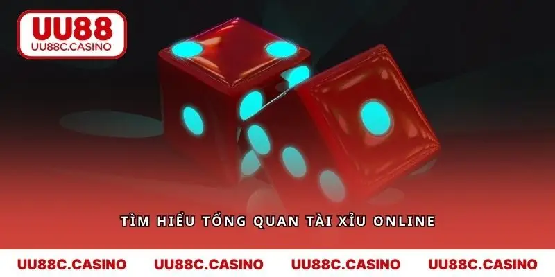 Tìm hiểu tổng quan tài xỉu online hấp dẫn